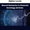 Neural Networks In Financial Astrology (article) By Alphee Lavoie