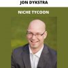 Niche Tycoon By Jon Dykstra