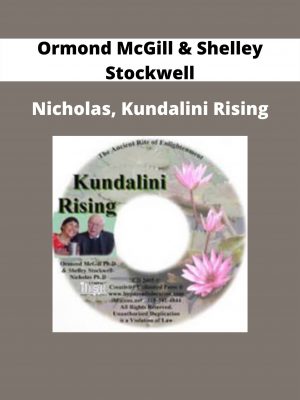 Nicholas, Kundalini Rising By Ormond Mcgill & Shelley Stockwell