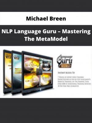 Nlp Language Guru – Mastering The Metamodel By Michael Breen