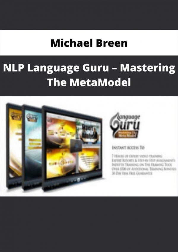 Nlp Language Guru – Mastering The Metamodel By Michael Breen