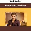 Pandoras Box Webinar By Vin Dicario’s