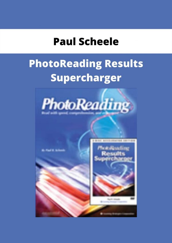Photoreading Results Supercharger By Paul Scheele