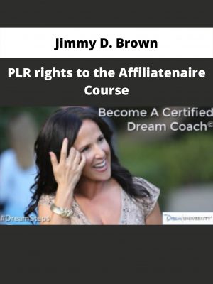 Plr Rights To The Affiliatenaire Course By Jimmy D. Brown