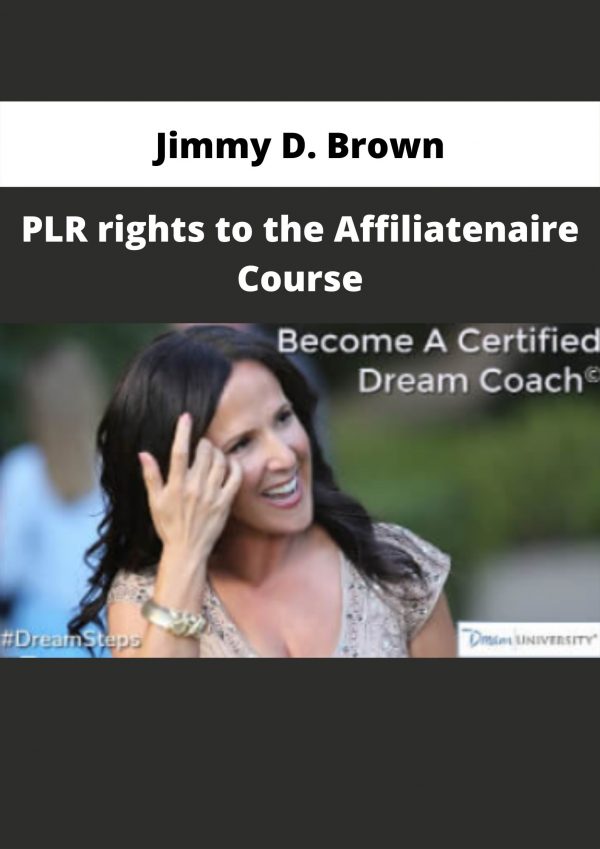 Plr Rights To The Affiliatenaire Course By Jimmy D. Brown