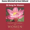 Qi Gong For Women By Damo Mitchell & Roni Edlund