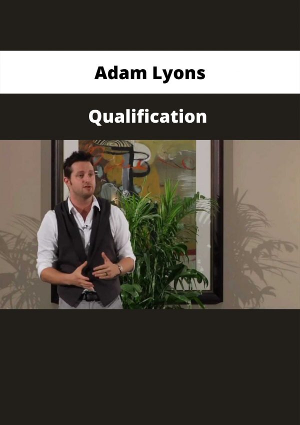 Qualification From Adam Lyons