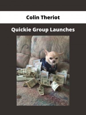 Quickie Group Launches By Colin Theriot
