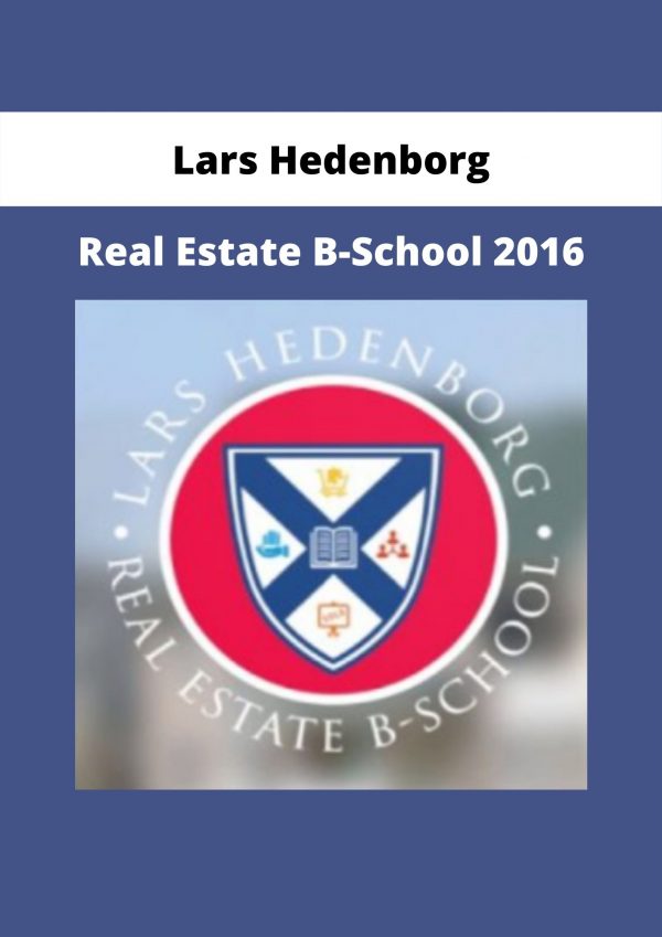 Real Estate B-school 2016 From Lars Hedenborg