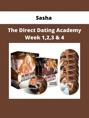 Sasha – The Direct Dating Academy Week 1,2,3 & 4