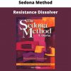 Sedona Method – Resistance Dissolver