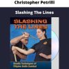 Slashing The Lines By Christopher Petrilli