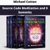Source Code Meditation And 9 Summits By Michael Cotton