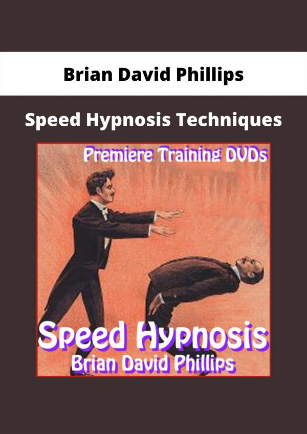 Speed Hypnosis Techniques From Brian David Phillips