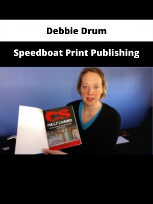 Speedboat Print Publishing By Debbie Drum