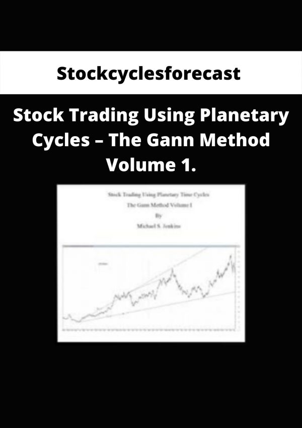 Stockcyclesforecast – Stock Trading Using Planetary Cycles – The Gann Method Volume 1.