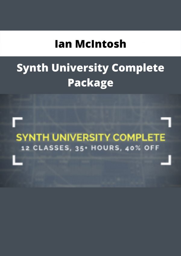 Synth University Complete Package By Ian Mcintosh