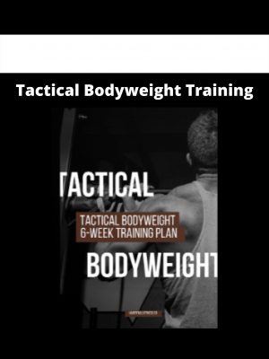 Tactical Bodyweight Training