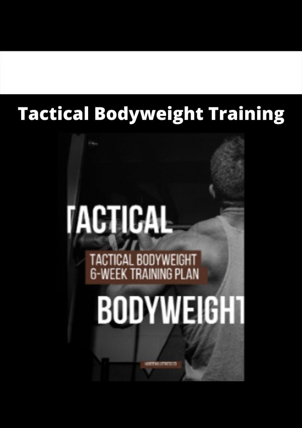 Tactical Bodyweight Training