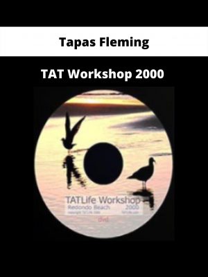 Tat Workshop 2000 By Tapas Fleming