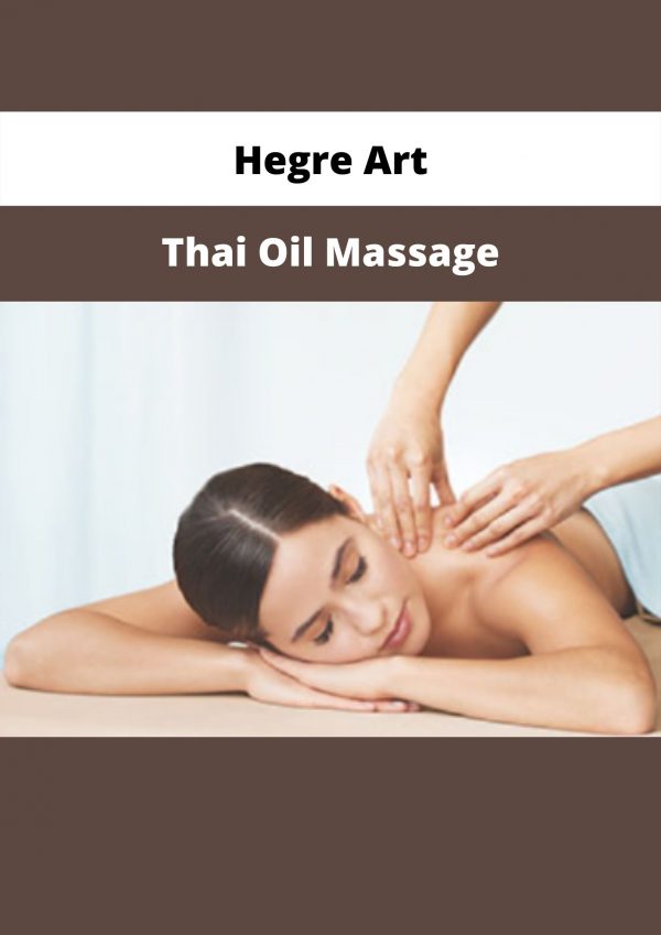 Thai Oil Massage By Hegre Art