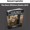 The Best Offshore Banks 2015 By Nomad Capitalist