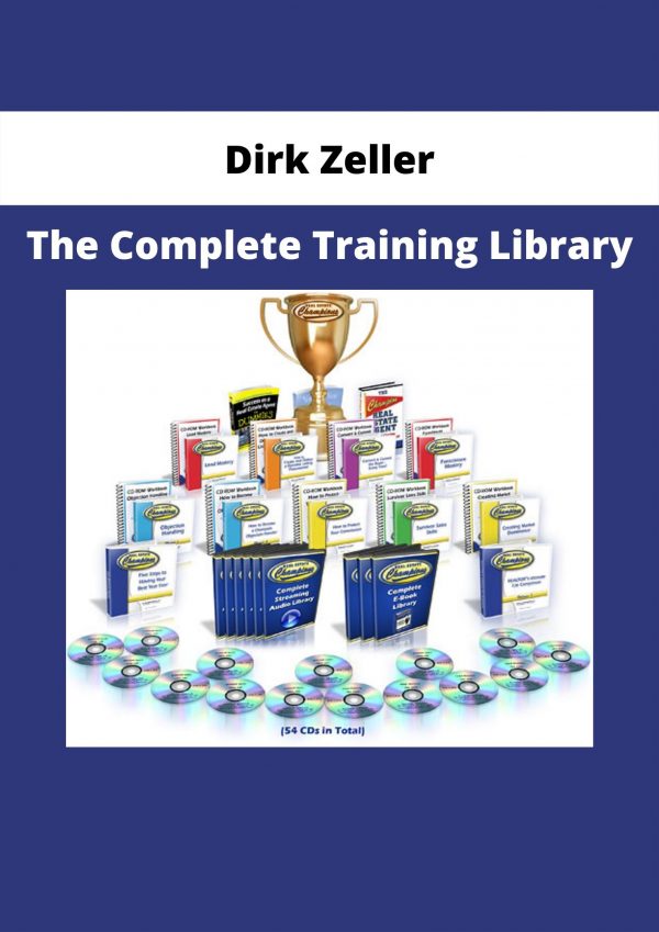 The Complete Training Library By Dirk Zeller
