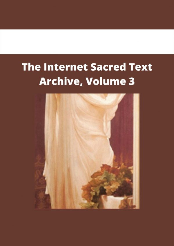 The Internet Sacred Text Archive, Volume 3