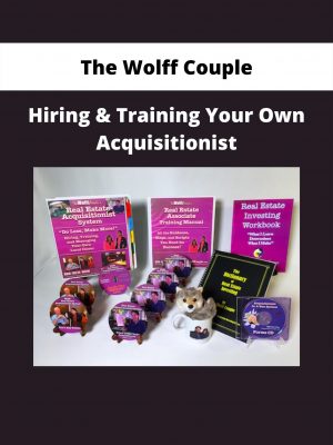 The Wolff Couple – Hiring & Training Your Own Acquisitionist