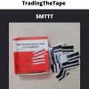 Tradingthetape – Smttt