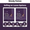 Wendy Patton – Selling On Lease Options