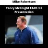 Yancy Mcknight Eads 3.0 Presentation By Mike Robertson