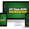 Todd Brown – 2x Your Aov Virtual Workshop