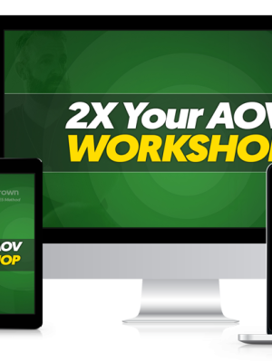 Todd Brown – 2x Your Aov Virtual Workshop