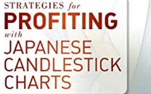 Steve Nison – Strategies For Profiting With Japanese Candlestick Charts