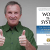 Sam Carpenter – Work The System Training