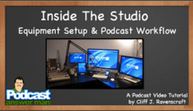 Cliff J. Ravenscraft – Inside The Studio