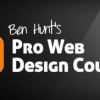 Ben Hunt – Pro Web Design Course