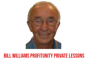 Bill Williams Profitunity Private Lessons