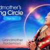 Grandmother Flordemayo – Grandmother’s Healing Circle