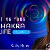 Katy Bray – Your 8th Chakra Life