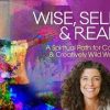 Sarah Marshank – Wise, Selfish & Real