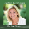 Dr. Sue Morter – The Self-love Course