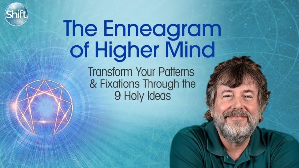 Russ Hudson – Enneagram Of The Higher Mind