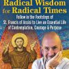 James Twyman – Radical Wisdom For Radical Times