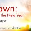 Grandmother Flordemayo – Sacred Dawn