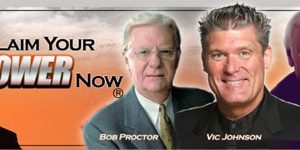 Vic Johnson, Jim Rohn, Bob Proctor And Others – Claim Your Power Now Volume 2