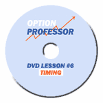 Jim Kenney – The Option Professor – Disk 6: Timing