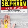 Tony L. Sheppard – Suicide And Self-harm In Adolescents – Effective Assessment And Intervention Strategies For Young People In Crisis