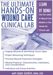 Joan Junkin – The Ultimate Hands-on Wound Care Clinical Lab